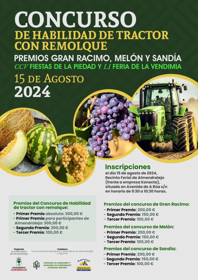 El concurso de habilidad de tractor, racimo de uva, melones y sandía se celebrará el 15 de agosto en el recinto ferial